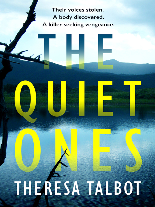 Title details for The Quiet Ones by Theresa Talbot - Available